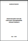 Videoyazıların Youtube portalına yüklənməsinin hüquqi təminatı
